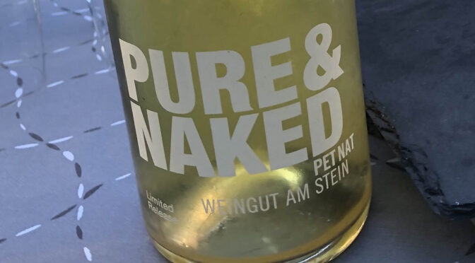 2020 Weingut Am Stein, Pure & Naked Pét Nat Brut Nature Limited Release, Franken, Tyskland