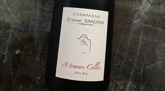 2017 Etienne Sandrin, A travers Celles Extra Brut, Champagne, Frankrig