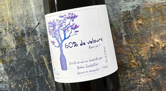 2021 Robin Goutallier, 60% de Velours, Bourgogne, Frankrig
