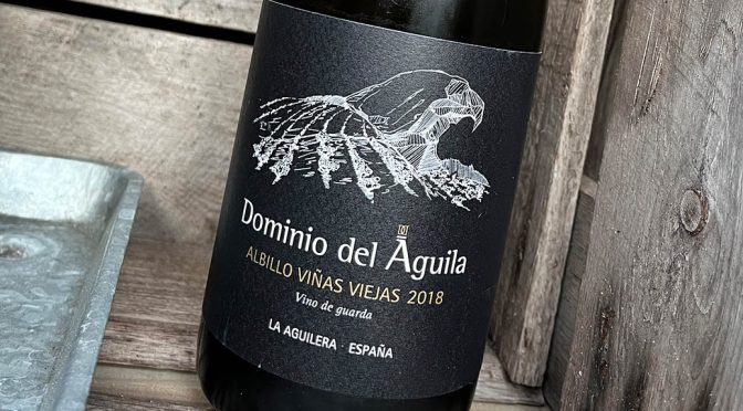 2018 Dominio del Águila, Albillo Viñas Viejas, Ribera del Duero, Spanien